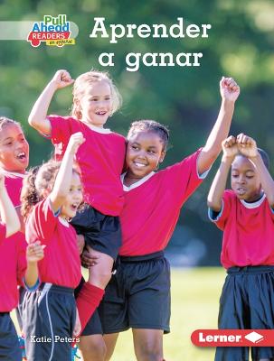 Book cover for Aprender a Ganar (Winning Well)