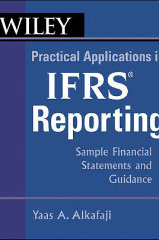 Cover of Wiley Practical Applications in IFRS Reporting