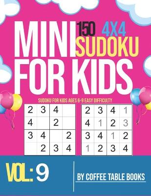 Book cover for Sudoku For Kids Ages 6-9 Easy Difficulty