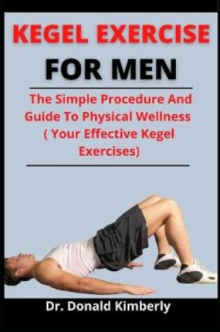 Cover of Kegel Exercise For Men