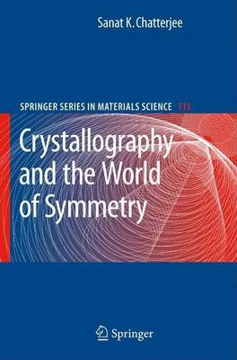 Book cover for Crystallography and the World of Symmetry