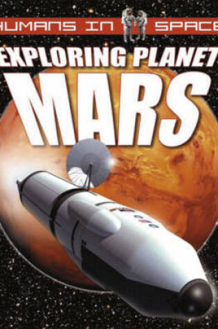 Cover of Exploring Planet Mars