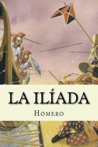 Cover of La Iliada (Spanish Edition)