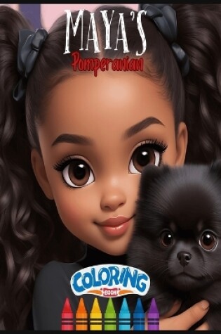 Cover of Maya's Pomeranian Coloring Book