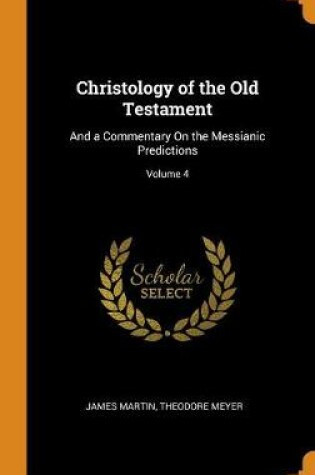 Cover of Christology of the Old Testament