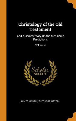 Book cover for Christology of the Old Testament