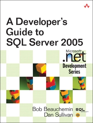 Book cover for A Developer's Guide to SQL Server 2005