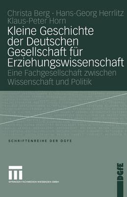 Cover of Kleine Geschichte der Deutschen Gesellschaft für Erziehungswissenschaft