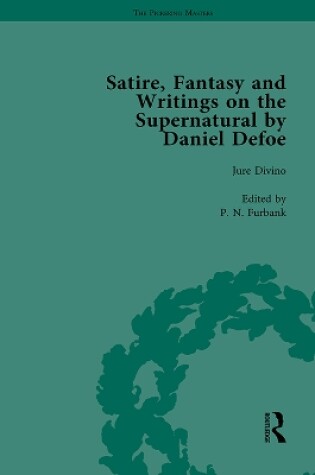 Cover of Satire, Fantasy and Writings on the Supernatural by Daniel Defoe, Part I Vol 2