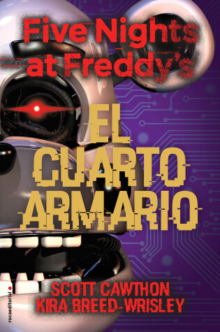 Cover of Five Nights at Freddy's. El cuarto armario / The Fourth Closet