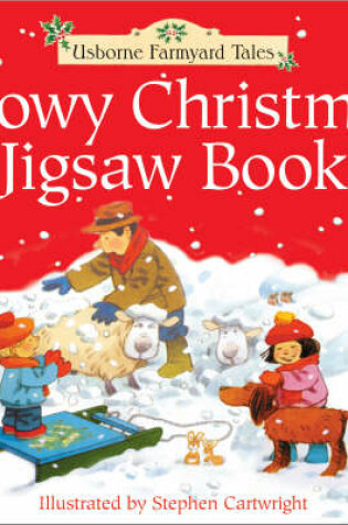 Cover of Farmyard Tales Snowy Christmas Jigsaw Book