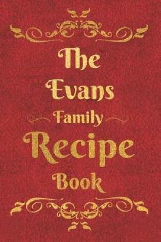 Cover of The Evans Family Recipe Book