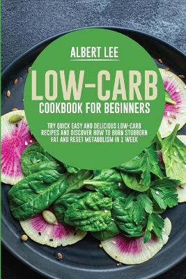 Book cover for Low-Carb Cookbook for Beginners