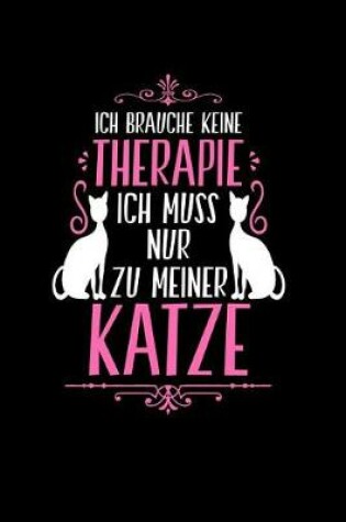 Cover of Therapie? Lieber Katze