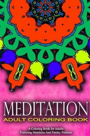 Cover of MEDITATION ADULT COLORING BOOKS - Vol.13