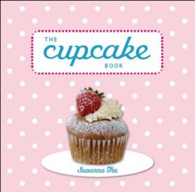 Book cover for The Cupcake Book