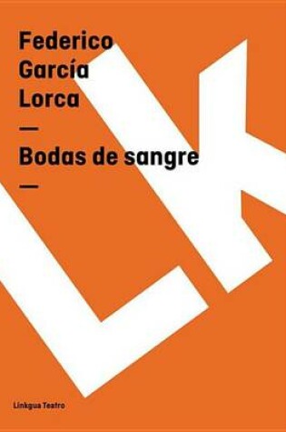 Cover of Bodas de Sangre