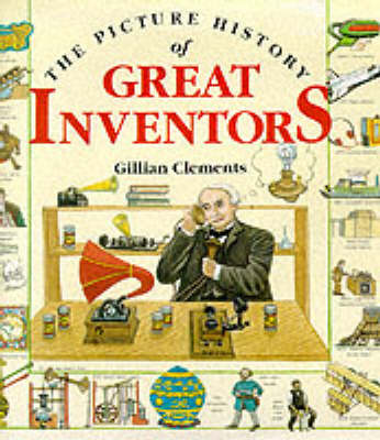 Book cover for The Picture History of the Great Inventors