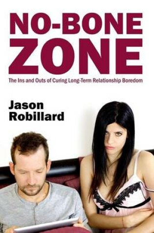 Cover of No-Bone Zone