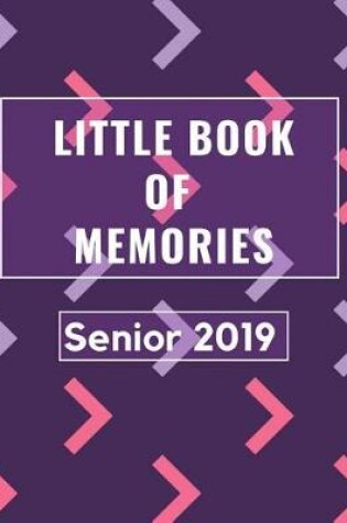 Cover of Little Book of Memories Senior 2019