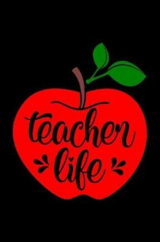 Cover of Teacher Life