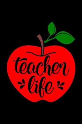 Book cover for Teacher Life