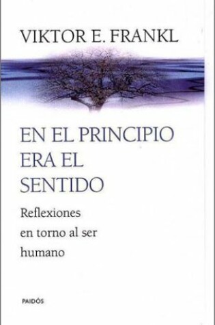 Cover of En El Principio Era El Sentido