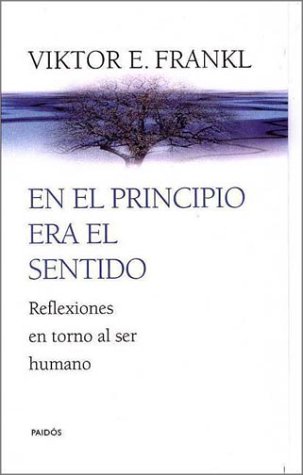 Book cover for En El Principio Era El Sentido