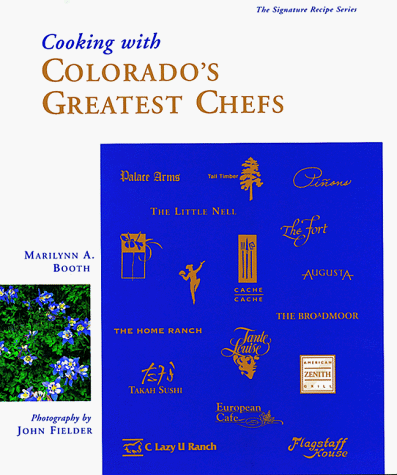 Cover of Cooking with Colorado's Greatest Chefs