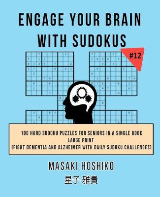 Book cover for Engage Your Brain With Sudokus #12