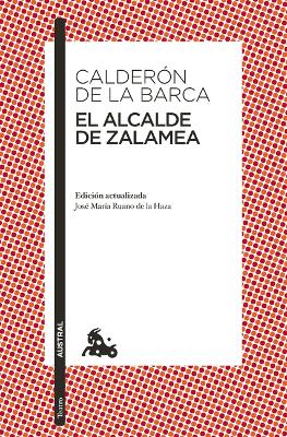 Book cover for El Alcalde de Zalamea / The Mayor of Zalamea