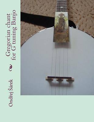 Book cover for Gregorian chant for G tuning Banjo