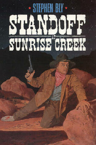 Cover of Standoff at Sunrise Creek