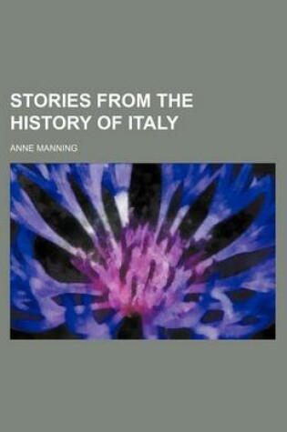 Cover of Stories from the History of Italy