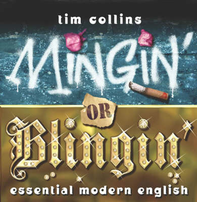 Book cover for Mingin' or Blingin'