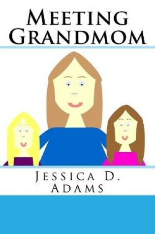 Cover of Meeting Grandmom