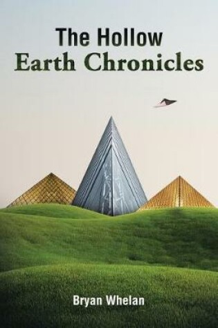 Cover of The Hollow Earth Chronicles