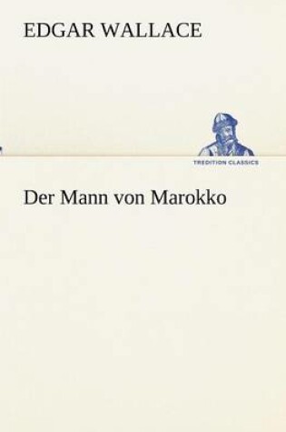 Cover of Der Mann von Marokko