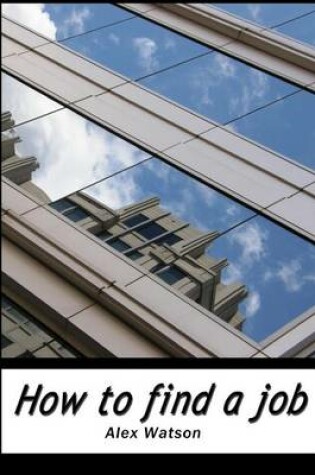 Cover of How to find a job