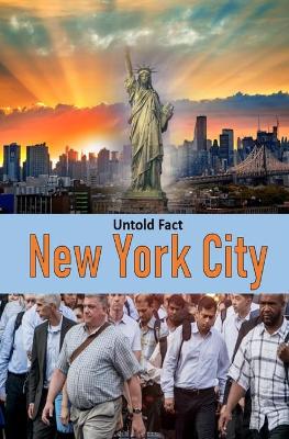 Book cover for Untold Fact of New York City