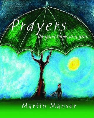 Book cover for Prayers for Good Times and Grim