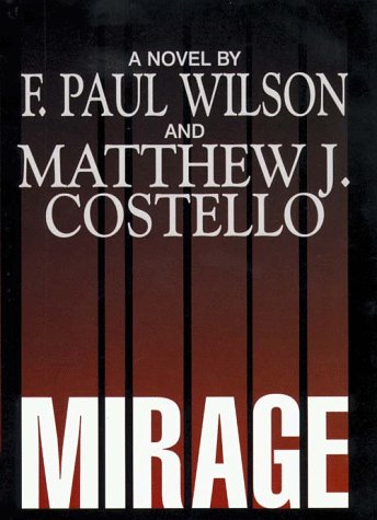 Mirage by F Paul Wilson, Paul F Wilson, Ed.