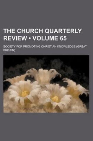 Cover of The Church Quarterly Review (Volume 65)