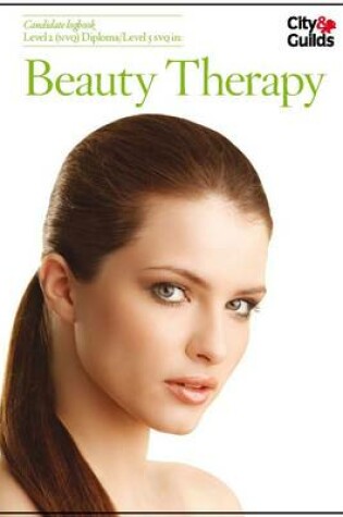 Cover of Level 1 NVQ in Beauty Therapy Candidate Logbook