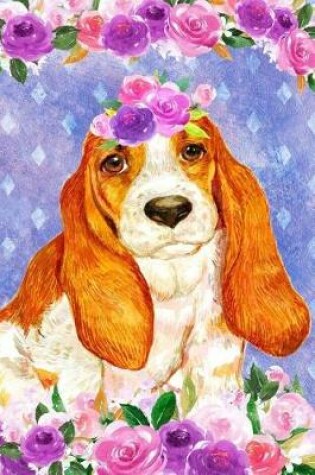 Cover of Bullet Journal Notebook for Dog Lovers Basset Hound in Flowers 1