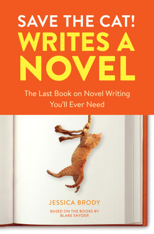 Book cover for Save the Cat! Writes a Novel