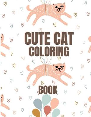 Book cover for Cute Cat Coloring Book