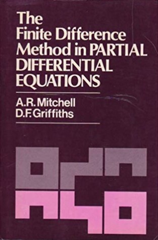 Book cover for The Finite Difference Method in Partial Differential Equations