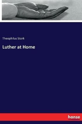 Cover of Luther at Home