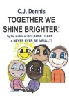 Book cover for Together We Shine Brighter